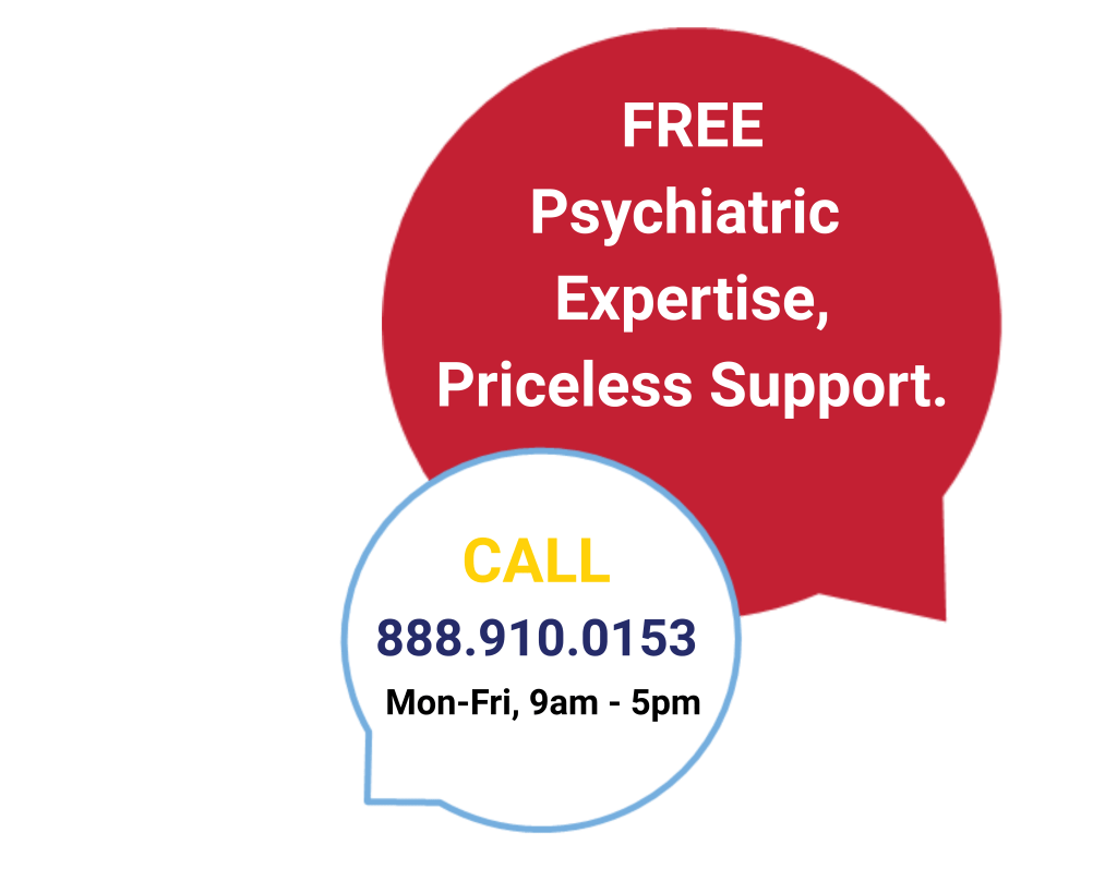 Graphic promoting free psychiatric consultation support. Text reads: "FREE Psychiatric Expertise, Priceless Support." Call 888-910-0153, Monday through Friday, 9:00 a.m. to 5:00 p.m.